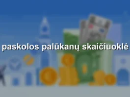 paskolos palūkanų skaičiuoklė – asmuo, skaičiuojantis paskolos ir indėlių palūkanas.