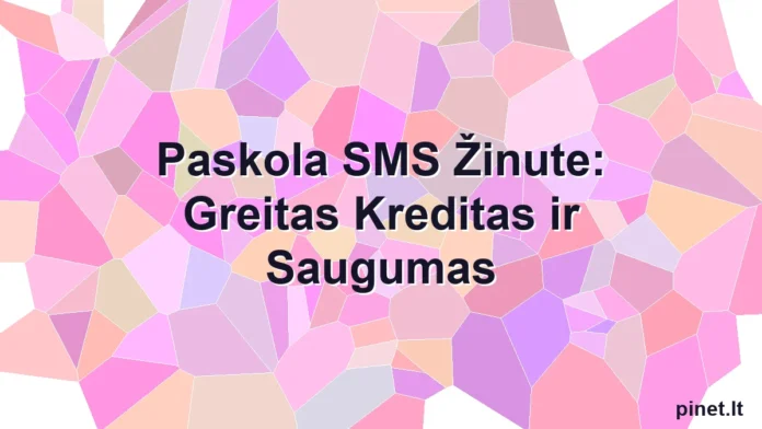 Iliustracija straipsniui: Paskola SMS Žinute: Greitas Kreditas ir Saugumas